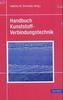 Handbuch Kunststoff-Verbindungstechnik