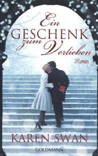 Ein Geschenk zum Verlieben Ein Geschenk zum Verlieben