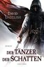 Der Tänzer der Schatten