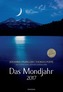Das Mondjahr, Wand-Spiralkalender 2017