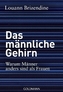 Das männliche Gehirn