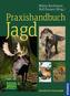 Praxishandbuch Jagd