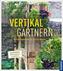 Vertikal gärtnern