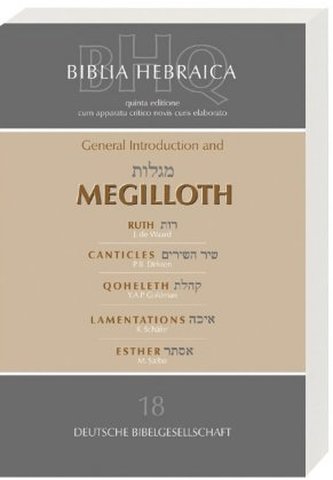Biblia Hebraica Quinta (BHQ), Megilloth
