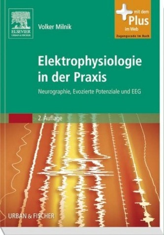 Elektrophysiologie in der Praxis
