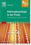 Elektrophysiologie in der Praxis
