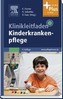 Klinikleitfaden Kinderkrankenpflege