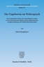 Das Ungeborene im Widerspruch