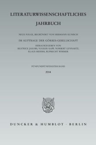Literaturwissenschaftliches Jahrbuch. Bd.55/2014