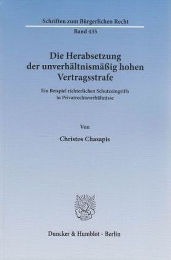 Die Herabsetzung der unverhältnismäßig hohen Vertragsstrafe