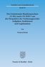 Der Gemeinsame Bundesausschuss (G-BA) nach Paragraph 91 SGB V aus der Perspektive des Verfassungsrechts: Aufgaben, Funktionen un