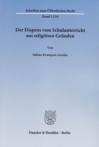 Der Dispens vom Schulunterricht aus religiösen Gründen