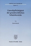 Umweltpflichtigkeit der grundrechtlichen Schutzbereiche