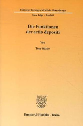 Die Funktionen der actio depositi