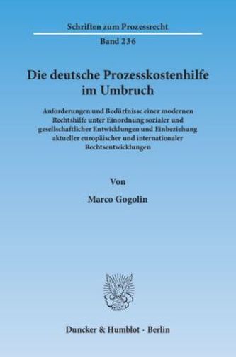 Die deutsche Prozesskostenhilfe im Umbruch