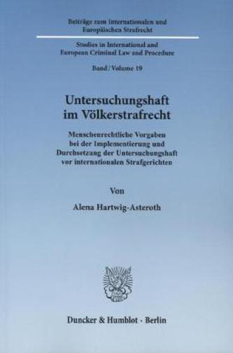 Untersuchungshaft im Völkerstrafrecht