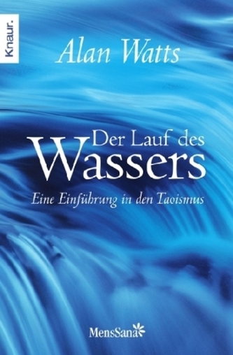 Der Lauf des Wassers