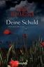 Deine Schuld