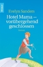 Hotel Mama - vorübergehend geschlossen