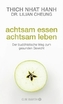 Achtsam essen - achtsam leben