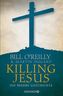 Killing Jesus