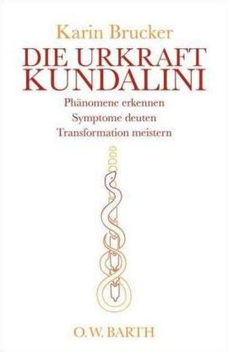 Die Urkraft Kundalini