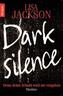 Dark Silence