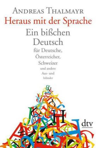 Heraus mit der Sprache