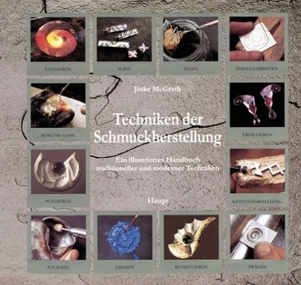 Techniken der Schmuckherstellung Techniken der Schmuckherstellung