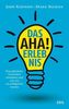 Das Aha!Erlebnis