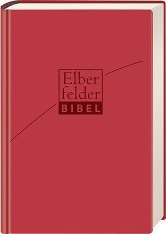 Elberfelder Bibel - Standardausgabe, italienisches Kunstleder rosso Elberfelder Bibel - Standardausgabe, italienisches Kunstleder rosso