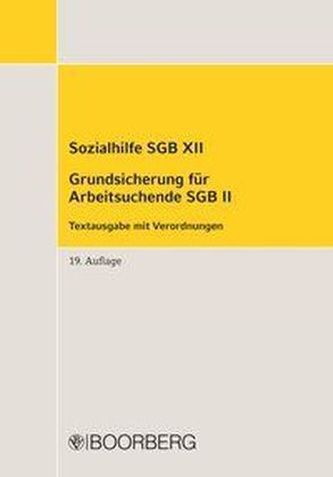 Sozialhilfe SGB XII, Grundsicherung für Arbeitsuchende SGB II