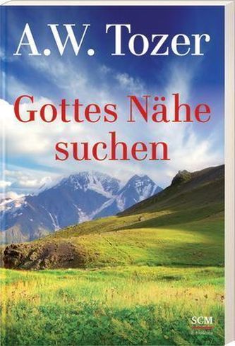 Gottes Nähe suchen