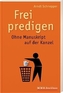 Frei predigen