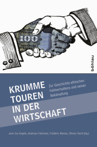 Krumme Touren in der Wirtschaft