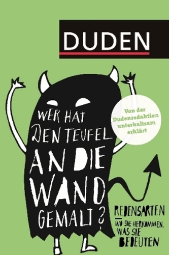 Duden - Wer hat den Teufel an die Wand gemalt?