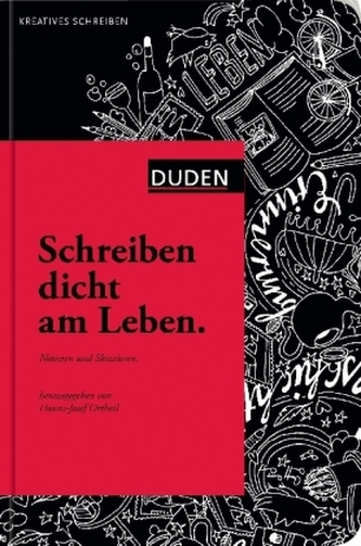 Schreiben dicht am Leben