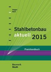 Stahlbetonbau aktuell 2015
