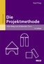 Die Projektmethode
