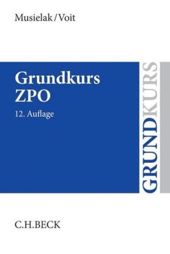 Grundkurs ZPO Grundkurs ZPO