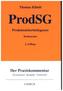 Produktsicherheitsgesetz (ProdSG), Kommentar