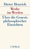 Werke im Werden