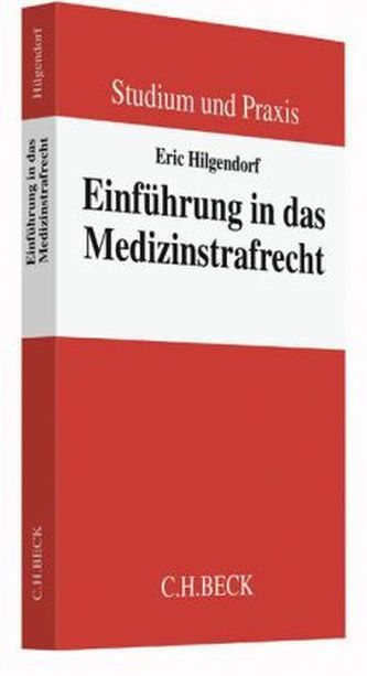 Einführung in das Medizinstrafrecht