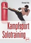 Kampfsport Solotraining