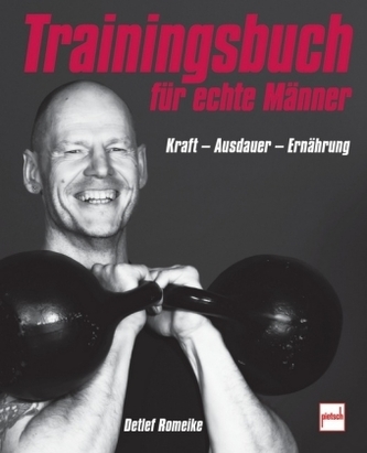 Trainingsbuch für echte Männer