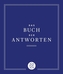 Das Buch der Antworten