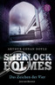 Sherlock Holmes - Das Zeichen der Vier