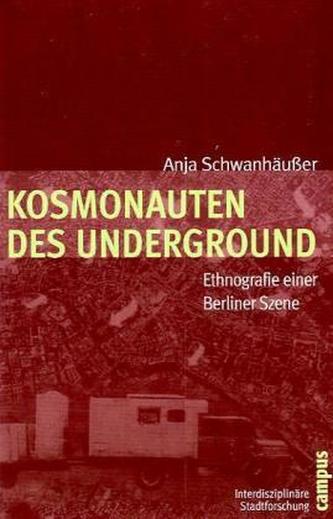 Kosmonauten des Underground