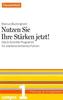Nutzen Sie Ihre Stärken jetzt! - Handelsblatt