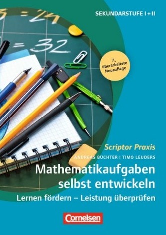 Mathematikaufgaben selbst entwickeln